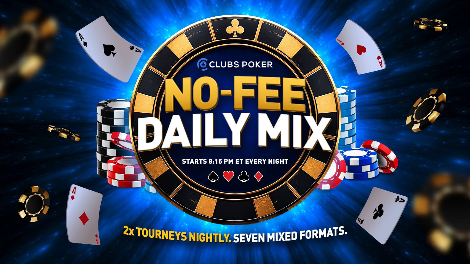 Clubs Poker No-Fee Daily Mix