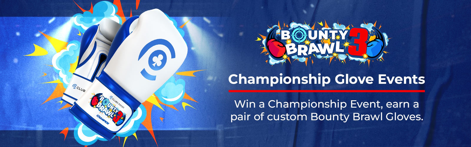 Bounty Brawl 3 Championship Gloves